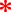 *